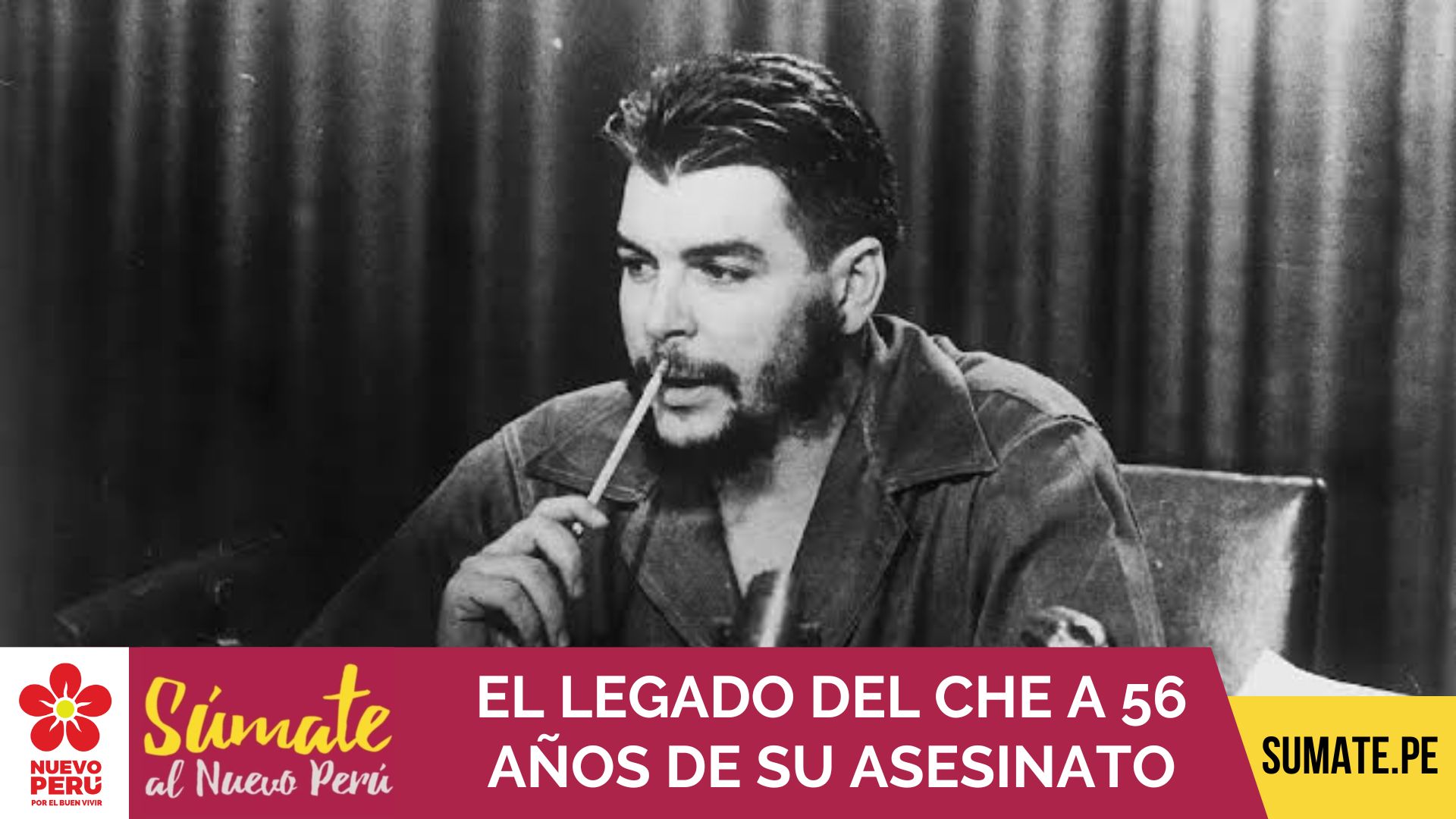 EL LEGADO DEL CHE A 56 AÑOS DE SU ASESINATO - Súmate