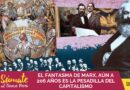 EL FANTASMA DE MARX, AÚN A 206 AÑOS ES LA PESADILLA DEL CAPITALISMO 