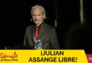 ¡JULIAN ASSANGE LIBRE!