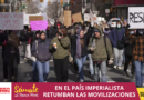 EN EL PAÍS IMPERIALISTA RETUMBAN LAS MOVILIZACIONES