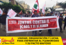 UNIDAD, ORGANIZACIÓN Y LUCHA PARA ENFRENTAR AL FUJIMORISMO Y SU PACTO MAFIOSO